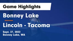 Bonney Lake  vs Lincoln  - Tacoma Game Highlights - Sept. 27, 2022