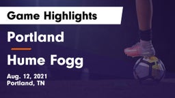 Portland  vs Hume Fogg Game Highlights - Aug. 12, 2021