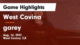 West Covina  vs garey   Game Highlights - Aug. 16, 2022