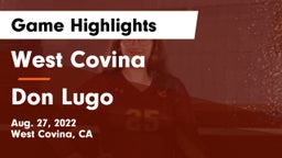West Covina  vs Don Lugo  Game Highlights - Aug. 27, 2022