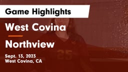 West Covina  vs Northview  Game Highlights - Sept. 13, 2023