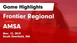 Frontier Regional  vs AMSA Game Highlights - Nov. 13, 2019