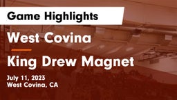 West Covina  vs King Drew Magnet  Game Highlights - July 11, 2023