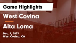 West Covina  vs Alta Loma  Game Highlights - Dec. 7, 2023