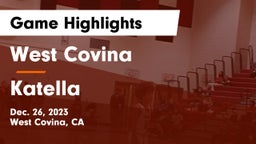 West Covina  vs Katella  Game Highlights - Dec. 26, 2023