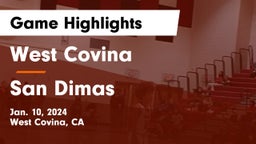 West Covina  vs San Dimas  Game Highlights - Jan. 10, 2024