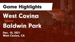 West Covina  vs Baldwin Park Game Highlights - Dec. 10, 2021