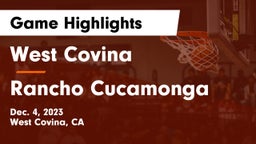 West Covina  vs Rancho Cucamonga  Game Highlights - Dec. 4, 2023