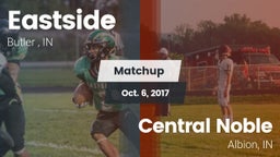 Matchup: Eastside  vs. Central Noble  2017