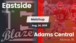 Matchup: Eastside  vs. Adams Central  2018