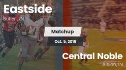 Matchup: Eastside  vs. Central Noble  2018
