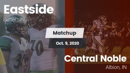 Matchup: Eastside  vs. Central Noble  2020