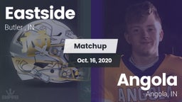 Matchup: Eastside  vs. Angola  2020
