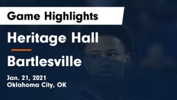 Heritage Hall  vs Bartlesville  Game Highlights - Jan. 21, 2021