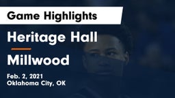 Heritage Hall  vs Millwood  Game Highlights - Feb. 2, 2021