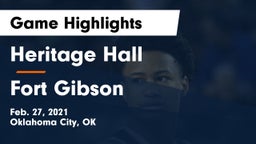 Heritage Hall  vs Fort Gibson  Game Highlights - Feb. 27, 2021