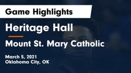 Heritage Hall  vs Mount St. Mary Catholic  Game Highlights - March 5, 2021
