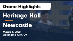 Heritage Hall  vs Newcastle  Game Highlights - March 1, 2022