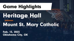 Heritage Hall  vs Mount St. Mary Catholic  Game Highlights - Feb. 13, 2023