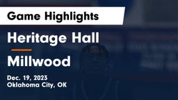 Heritage Hall  vs Millwood  Game Highlights - Dec. 19, 2023