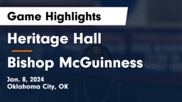 Heritage Hall  vs Bishop McGuinness  Game Highlights - Jan. 8, 2024