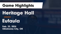 Heritage Hall  vs Eufaula  Game Highlights - Feb. 23, 2024