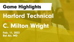Harford Technical  vs C. Milton Wright  Game Highlights - Feb. 11, 2022
