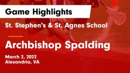 St. Stephen's & St. Agnes School vs Archbishop Spalding  Game Highlights - March 2, 2022