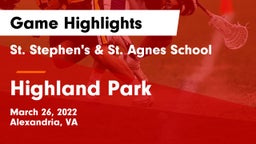 St. Stephen's & St. Agnes School vs Highland Park  Game Highlights - March 26, 2022