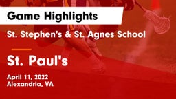 St. Stephen's & St. Agnes School vs St. Paul's Game Highlights - April 11, 2022