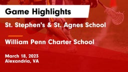 St. Stephen's & St. Agnes School vs William Penn Charter School Game Highlights - March 18, 2023