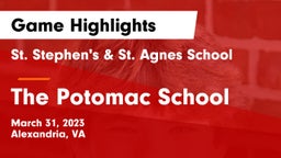 St. Stephen's & St. Agnes School vs The Potomac School Game Highlights - March 31, 2023