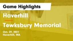Haverhill  vs Tewksbury Memorial Game Highlights - Oct. 29, 2021