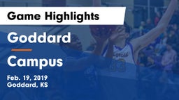 Goddard  vs Campus  Game Highlights - Feb. 19, 2019