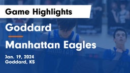 Goddard  vs Manhattan Eagles  Game Highlights - Jan. 19, 2024