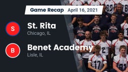 Recap: St. Rita  vs. Benet Academy  2021