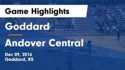 Goddard  vs Andover Central  Game Highlights - Dec 09, 2016