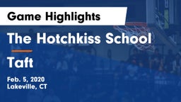 The Hotchkiss School vs Taft Game Highlights - Feb. 5, 2020