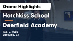 Hotchkiss School vs Deerfield Academy  Game Highlights - Feb. 3, 2023