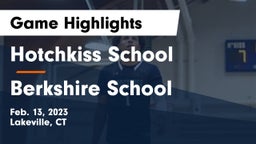 Hotchkiss School vs Berkshire  School Game Highlights - Feb. 13, 2023