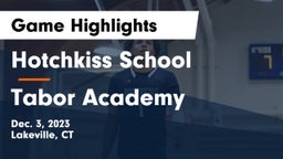 Hotchkiss School vs Tabor Academy Game Highlights - Dec. 3, 2023