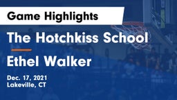 The Hotchkiss School vs Ethel Walker Game Highlights - Dec. 17, 2021