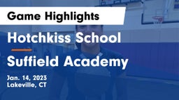 Hotchkiss School vs Suffield Academy Game Highlights - Jan. 14, 2023
