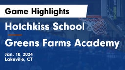 Hotchkiss School vs Greens Farms Academy Game Highlights - Jan. 10, 2024
