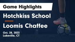 Hotchkiss School vs Loomis Chaffee Game Highlights - Oct. 28, 2023