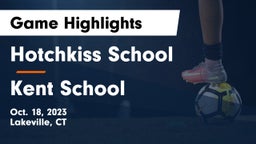 Hotchkiss School vs Kent School Game Highlights - Oct. 18, 2023