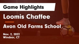 Loomis Chaffee vs Avon Old Farms School Game Highlights - Nov. 2, 2022