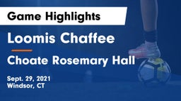 Loomis Chaffee vs Choate Rosemary Hall  Game Highlights - Sept. 29, 2021