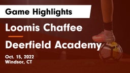 Loomis Chaffee vs Deerfield Academy  Game Highlights - Oct. 15, 2022
