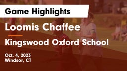 Loomis Chaffee vs Kingswood Oxford School Game Highlights - Oct. 4, 2023